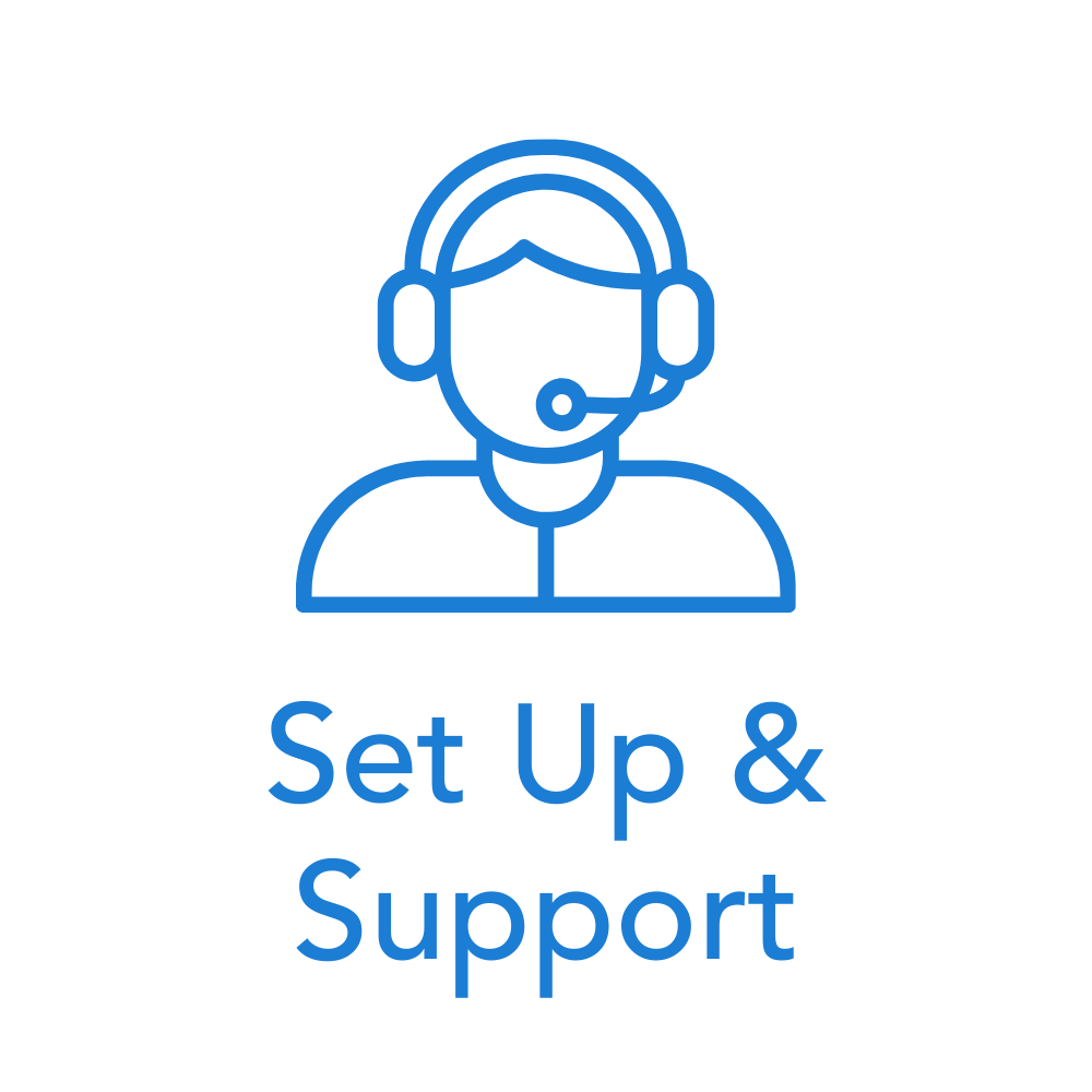 Set Up and Support
